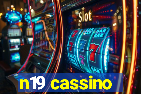 n19 cassino